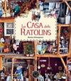 CASA DELS RATOLINS, LA  | 9788416290352 | SCHAAPMAN, KARINA