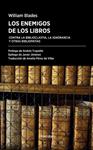 ENEMIGOS DE LOS LIBROS, LOS | 9788416247554 | BLASDES, WILLIM