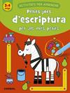 PETITS JOCS D'ESCRIPTURA PER ALS MES PETITS 3-4 ANYS | 9788491017097 | VAN SCHUYLENBERGH, KATRIEN