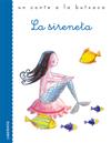 SIRENETA, LA | 9788484834724 | ANDERSEN, HANS CHRISTIAN