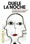 DUELE LA NOCHE | 9788490676110 | FLORES CARRETERO, ESTRELLA