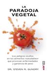 PARADOJA VEGETAL, LA | 9788441437869 | GUNDRY, STEVEN R