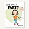 WAS THAT A FART  | 9788418664137 | ALONSO, SANDRA