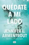QUEDATE A MI LADO (TE ESPERARÉ 2) | 9788491298571 | ARMENTROUT, JENNIFER L.