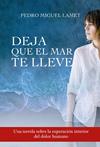 DEJA QUE EL MAR TE LLEVE | 9788427143098 | LAMET, PEDRO MIGUEL