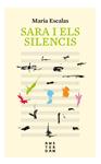 SARA I ELS SILENCIS | 9788416743766 | ESCALES I BERNAT, MARIA