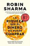 RIQUEZA QUE EL DINERO NO PUEDE COMPRAR, LA  EDICION LIMITADA · VERANO) | 9788466381093 | SHARMA, ROBIN