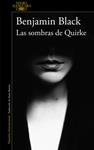SOMBRAS DE QUIRKE, LAS     QUIRKE 7 | 9788420419480 | BLACK, BENJAMIN