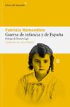 GUERRA DE INFANCIA Y DE ESPAÑA | 9788410178113 | RAMONDINO, FABRIZIA