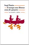 SI MENGES UNA LLIMONA SENSE FER GANYOTES | 9788477274520 | PAMIES BERTRAN, SERGI