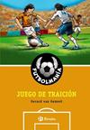 FUTBOLMANIA  JUEGO DE TRAICION | 9788421684306 | VAN GEMERT, GERARD