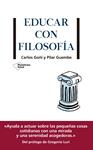 EDUCAR CON FILOSOFIA | 9788417886097 | GOÑI, CARLOS/GUEMBE, PILAR