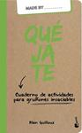 QUEJATE | 9788408159995 | GUILLOUX, ALAN