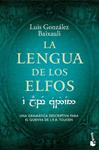 LENGUA DE LOS ELFOS, LA | 9788445020609 | GONZALEZ B., LUIS