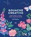 GOUACHE CREATIVO | 9788425233883 | WILSHAW, RUTH