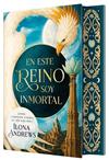 EN ESTE REINO SOY INMORTAL (EDICIÓN ESPECIAL LIMITADA) | 9791387711894 | ANDREWS, ILONA