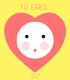 TU ERES... | 9788417074807 | ATELIER SAJE