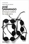ENSAYO SOBRE LA CEGUERA | 9788490628720 | SARAMAGO, JOSE