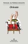 ORIENTE | 9788433902177 | GUTIERREZ ARAGON, MANUEL