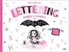LETTERING MAGICO Y CREATIVO   ISADORA MOON - | 9788419688668 | MUNCASTER, HARRIET