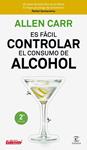 ES FACIL CONTROLAR EL CONSUMO DE ALCOHOL | 9788467052954 | CARR, ALLEN