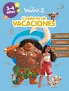 VAIANA 2  3-4 AÑOS  DISNEY  CUADERNO DE VACACIONES | 9788419487421 | DISNEY