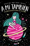 A MI TAMBIEN | 9788420486758 | SOTO KARINA M.  / TEPICHIN, MAYTE F. 