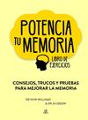 POTENCIA TU MEMORIA | 9788466239677 | WILLIAMS, DR. HUW/IDDON, DR. JO