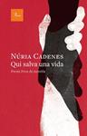QUI SALVA UNA VIDA | 9788410488601 | CADENES, NURIA