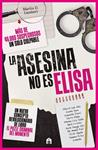 ASESINA NO ES ELISA  UN LIBRO PUZLE CRIMINAL CON MÁS DE 46.000 SOSPECHOSOS | 9791259578990 | D. LAMBERT, MARTIN