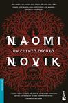 CUENTO OSCURO, UN  | 9788408170365 | NOVIK, NAOMI