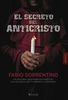 SECRETO DEL ANTICRISTO, EL | 9788415497912 | SORRENTINO, FABIO
