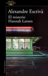 MISTERIO HANNAH LARSON, EL | 9788410299061 | ESCRIVA, ALEXANDRE