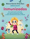 INMUNIZADOS | 9788418688706 | GARCIA-OREA HARO (@BLANCANUTRI), BLANCA
