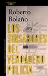 SINSABORES DEL VERDADERO POLICIA, LOS | 9788420431628 | BOLAÑO, ROBERTO