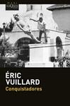 CONQUISTADORES | 9788411076876 | VUILLARD, ERIC
