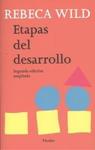 ETAPAS DEL DESARROLLO | 9788425438905 | WILD, REBECA