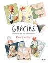 GRACIAS  HISTORIA DE UN VECINDARIO | 9788491424628 | BONILLA RAYA, ROCIO