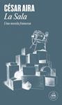 SALA, LA | 9788439747079 | AIRA, CESAR