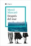 DESPRES DEL MAR | 9788410009448 | MASCARO, MERCE