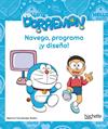 NAVEGO PROGRAMO Y DISEÑO CON DORAEMON | 9788417586355 | FERNANDEZ RUBIO, BEATRIZ