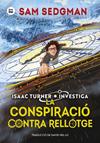CONSPIRACIO CONTRA RELLOTGE, LA | 9788410860049 | SEDGMAN, SAM