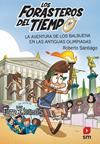 AVENTURA DE LOS BALBUENA EN LAS ANTIGUAS OLIMPIADAS, LAS (FORASTEROS DEL TIEMPO) | 9788413181783 | SANTIAGO, ROBERTO