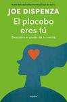 PLACEBO ERES TU, EL | 9788425372445 | DISPENZA, JOE