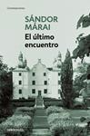 ULTIMO ENCUENTRO, EL | 9788466377690 | MARAI, SANDOR