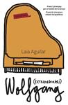 WOLFGANG (EXTRAORDINARI) | 9788417031930 | AGUILAR SARIOL, LAIA
