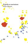 JARDIN EN MOVIMIENTO, EL (REF 100 0G1242) | 9788425224485 | CLEMENT, GILLES
