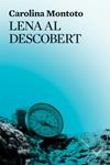 LENA AL DESCOBERT | 9788412283990 | MONTOTO, CAROLINA