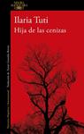 HIJA DE LAS CENIZAS | 9788420467016 | TUTI, ILARIA