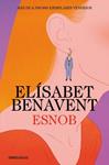 ESNOB | 9788466379397 | BENAVENT, ELISABET